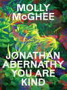 Cover image for Jonathan Abernathy You Are Kind
